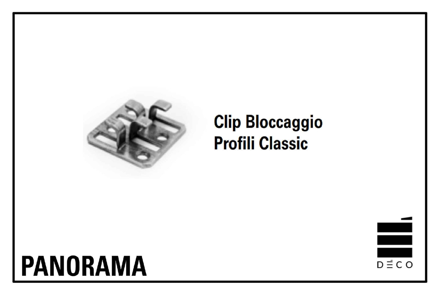 PANORAMA - Clip Bloccaggio - Profilo Classic - Confezione da 500 pz.