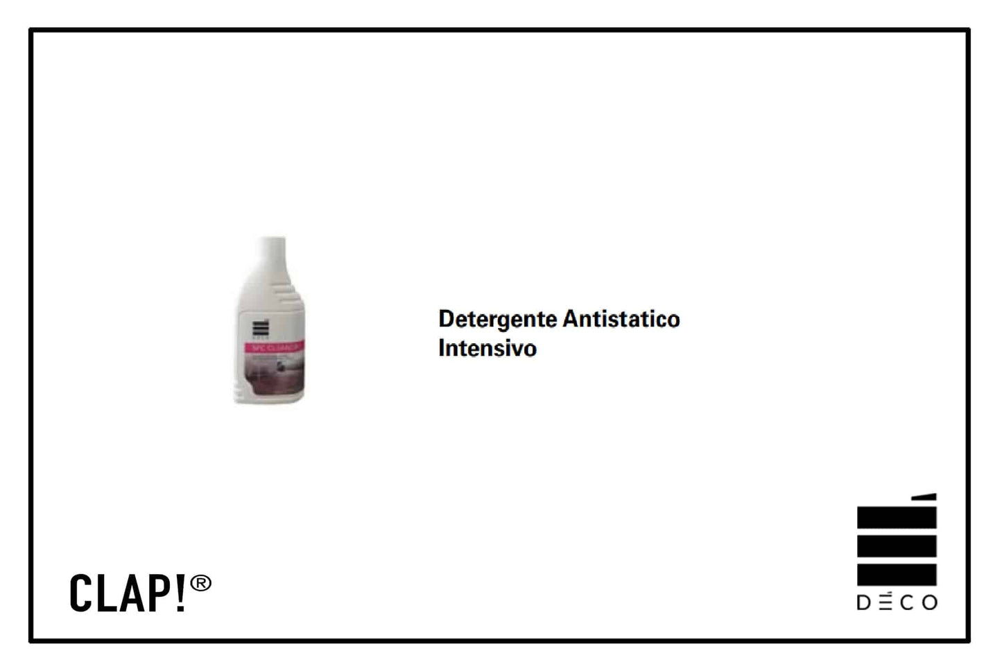 CLAP! - Detergente Antistatico Intensivo