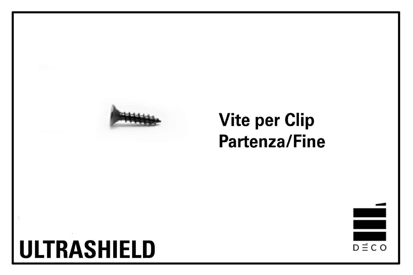 ULTRASHIELD DOGHE - Viti per clip Partenza/Fine - Confezione da 500pz.