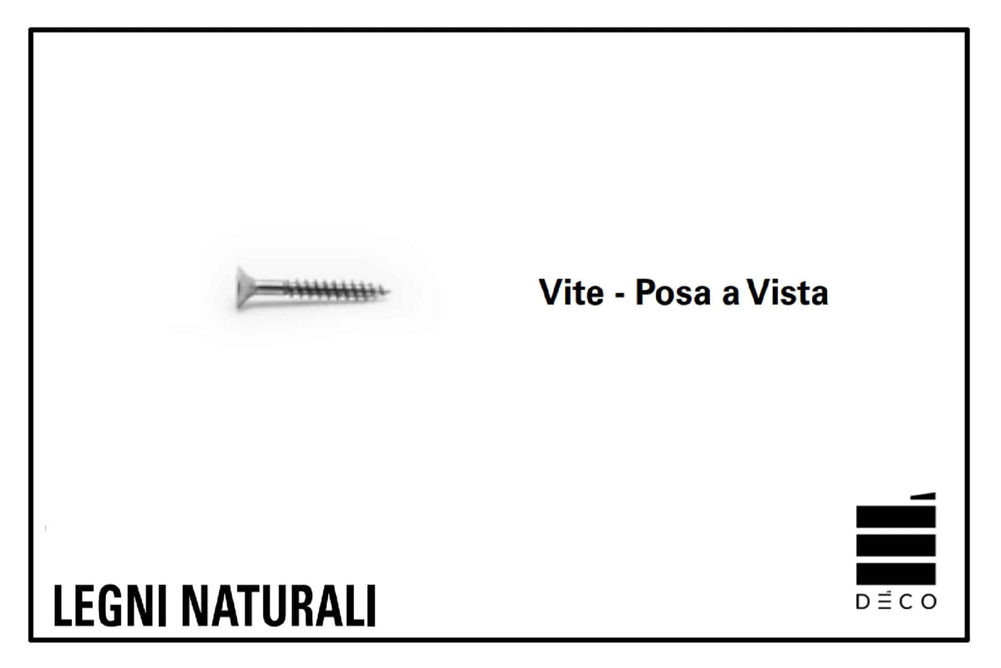 LEGNI NATURALI - Vite per posa a vista - Confezione da 500 pz.