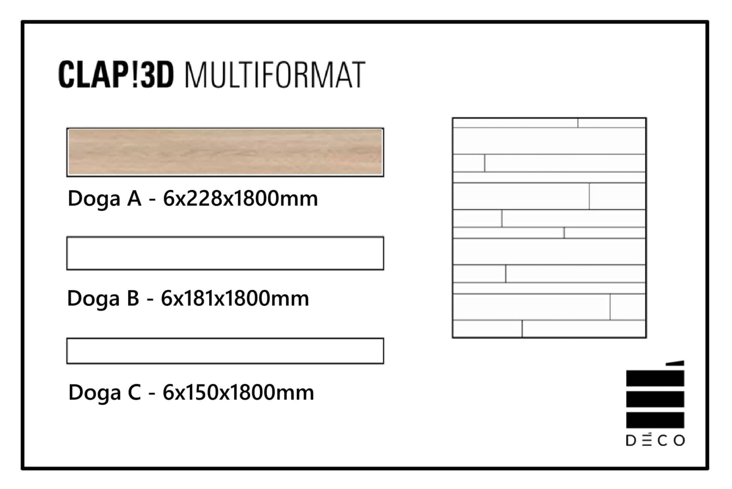 CLAP! 3D - Pavimento a posa immediata - Doga Multiformat Pinna Misura A (Decoro Legno) - 6x228x1800mm
