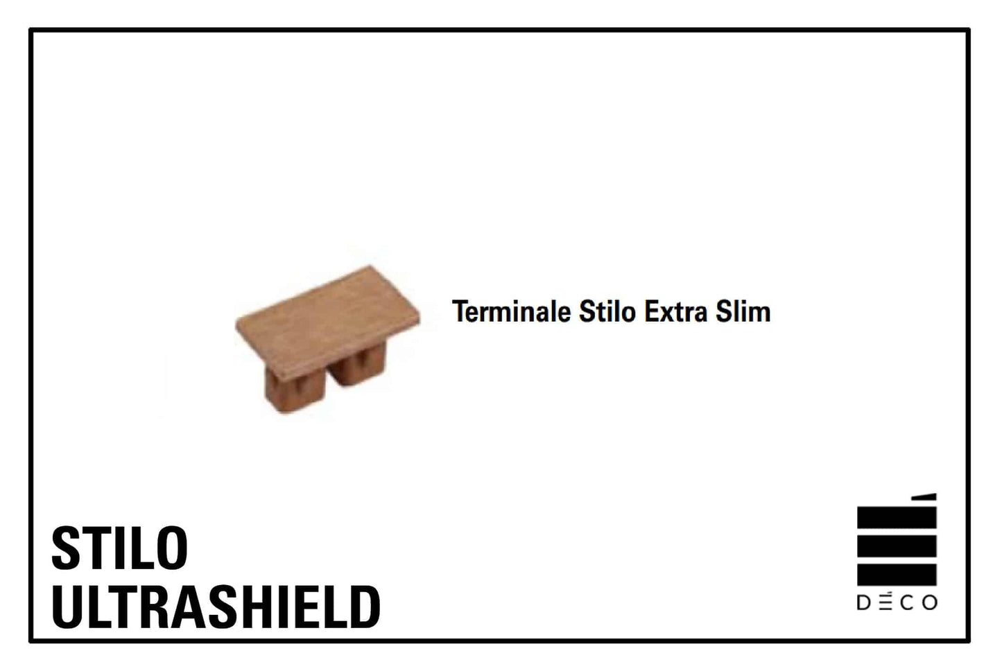 Terminale per Frangisole Stilo Extra Slim