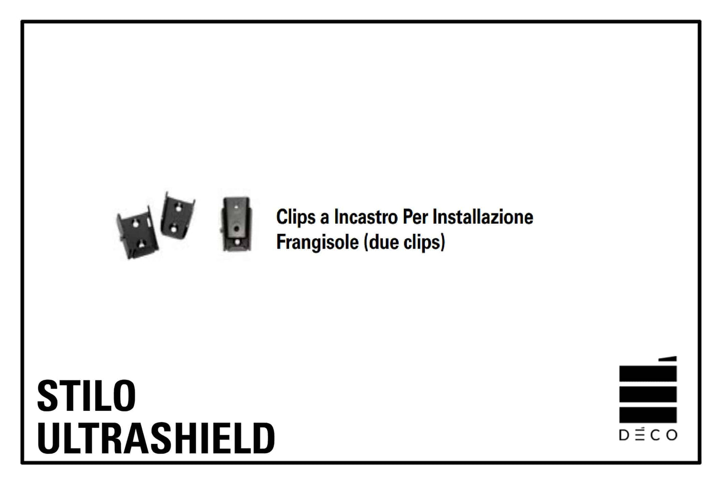 Clips a Incastro Per Installazione - Frangisole Ultrashield Stilo (due clips a confezione)