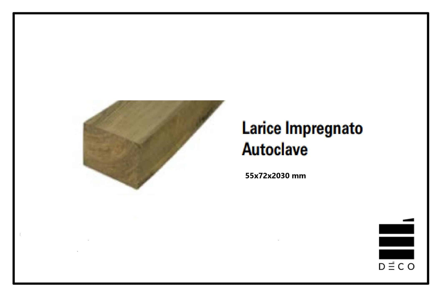 Larice Impregnato Autoclave - 55x72x2030 - Magatello per sottostruttura