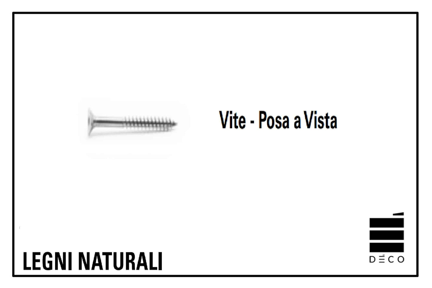 LEGNI NATURALI - Vite per posa a vista - Confezione da 200 pz.