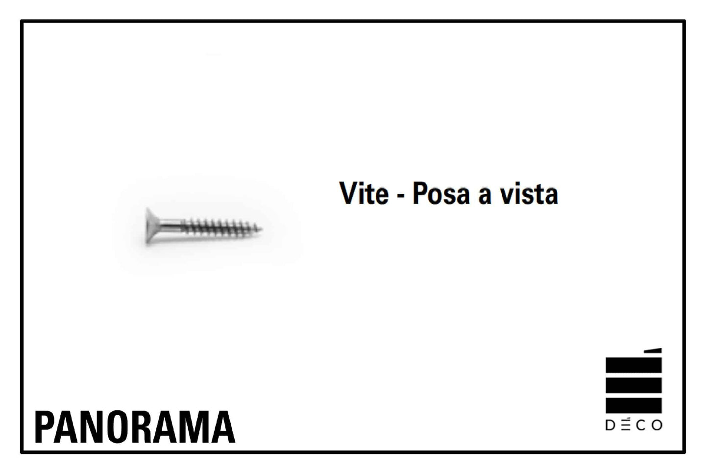 PANORAMA - Vite per posa a vista - Confezione da 500 pz.